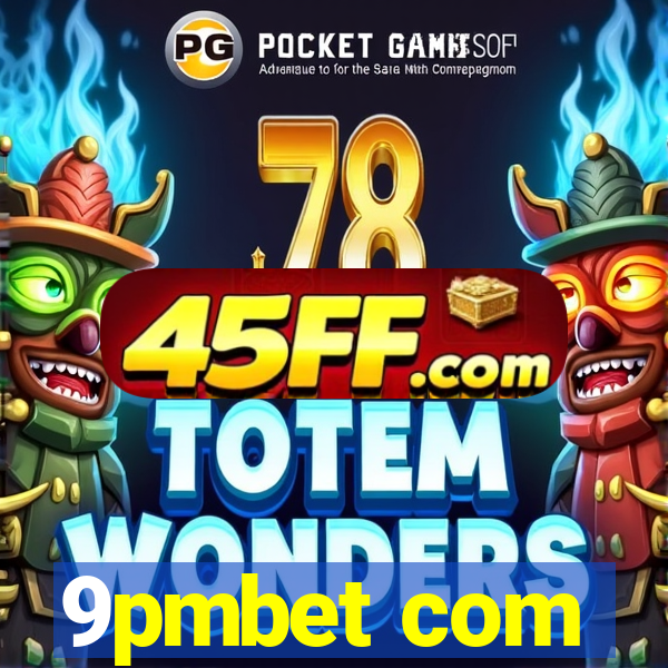 9pmbet com